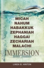 Immersion Bible Studies: Micah, Nahum, Habakkuk, Zephaniah, Haggai, Zechariah, Malachi - eBook