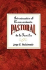 Introduccion al asesoramiento pastoral de la familia AETH : Introduction to Pastoral Family Counseling Spanish - eBook