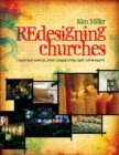 REdesigning Churches : Creating Spaces for Connection and Community - eBook