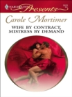 Wife by Contract, Mistress by Demand - eBook