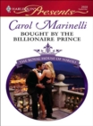 Bought by the Billionaire Prince - eBook