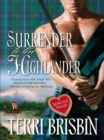 Surrender to the Highlander - eBook