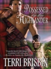 Possessed by the Highlander - eBook