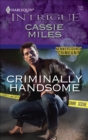 Criminally Handsome - eBook