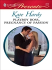 Playboy Boss, Pregnancy of Passion - eBook