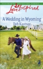 A Wedding in Wyoming - eBook