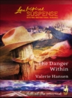 The Danger Within - eBook
