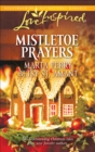 Mistletoe Prayers - eBook
