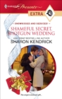 Shameful Secret, Shotgun Wedding - eBook