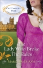 The Lady Who Broke the Rules - eBook