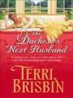The Duchess's Next Husband - eBook
