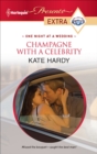 Champagne with a Celebrity - eBook