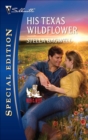 His Texas Wildflower - eBook