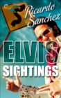 Elvis Sightings - eBook