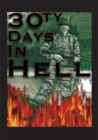 30Ty Days in Hell : Untold Story of Vietnam - eBook