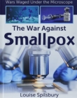 The War Against Smallpox - Book