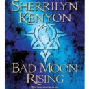 Bad Moon Rising : A Dark-Hunter Novel - eAudiobook