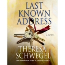 Last Known Address : A Novel - eAudiobook