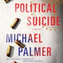 Political Suicide : A Thriller - eAudiobook