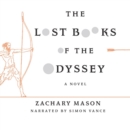 The Lost Books of the Odyssey : A Novel - eAudiobook