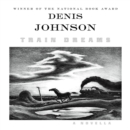 Train Dreams : A Novella - eAudiobook