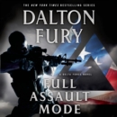 Full Assault Mode : A Delta Force Novel - eAudiobook