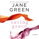 Saving Grace : A Novel - eAudiobook