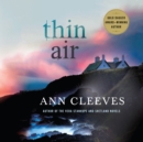 Thin Air : A Shetland Mystery - eAudiobook