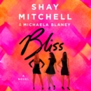 Bliss : A Novel - eAudiobook