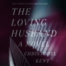 The Loving Husband : A Novel - eAudiobook