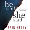 He Said/She Said : A Novel - eAudiobook
