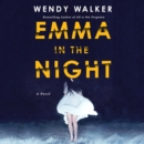 Emma in the Night : A Novel - eAudiobook