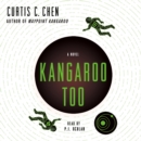 Kangaroo Too : A Novel - eAudiobook