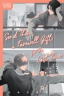 Send Them a Farewell Gift for the Lost Time - eBook