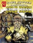 John Sutter and the California Gold Rush - eBook
