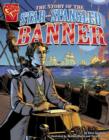 The Story of the Star-Spangled Banner - eBook