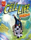 The Basics of Cell Life with Max Axiom, Super Scientis - eBook