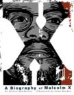 X : A Biography of Malcolm X - eBook