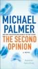 The Second Opinion : A Novel - eBook