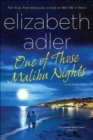 One of Those Malibu Nights : A Novel - eBook