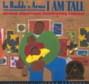 In Daddy's Arms I Am Tall - eAudiobook