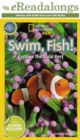 Swim, Fish! : Explore the Coral Reef - eBook