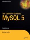 The Definitive Guide to MySQL 5 - eBook