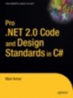 Pro .NET 2.0 Code and Design Standards in C# - eBook