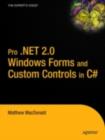 Pro .NET 2.0 Windows Forms and Custom Controls in C# - eBook