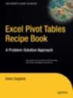 Excel Pivot Tables Recipe Book : A Problem-Solution Approach - eBook
