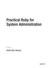 Practical Ruby for System Administration - eBook