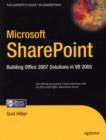 Microsoft SharePoint : Building Office 2007 Solutions in VB 2005 - eBook