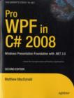 Pro WPF in C# 2008 : Windows Presentation Foundation with .NET 3.5 - eBook