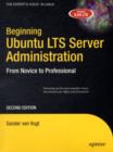 Beginning Ubuntu LTS Server Administration : From Novice to Professional - eBook